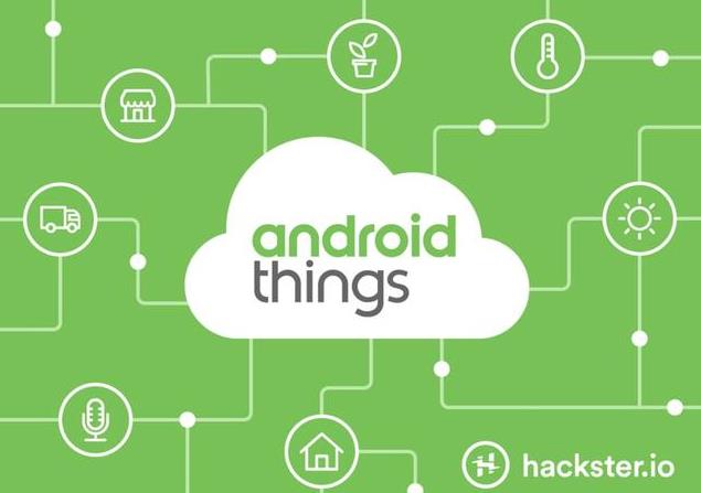 ׿ϵͳ°棡Android Things 1.0ʽ